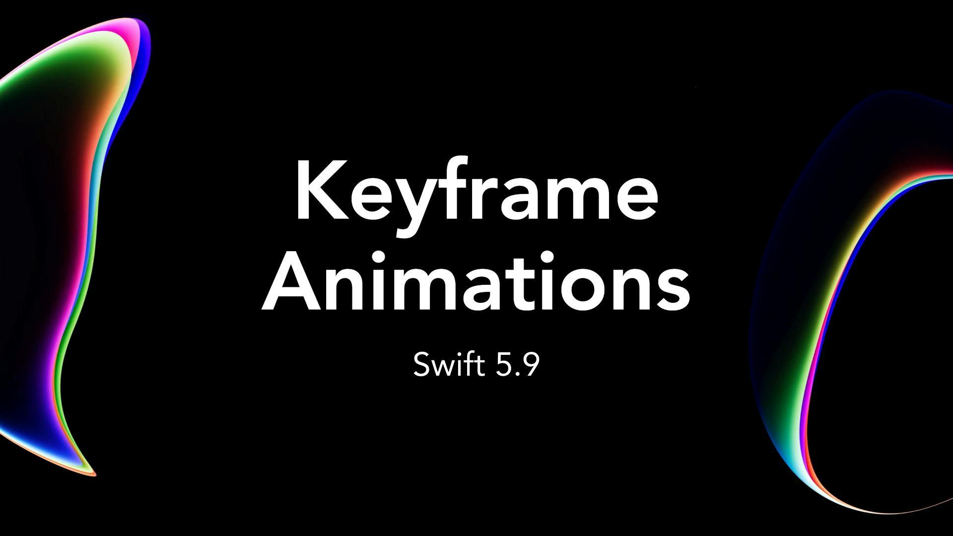 Keyframe Animations Blog Cover